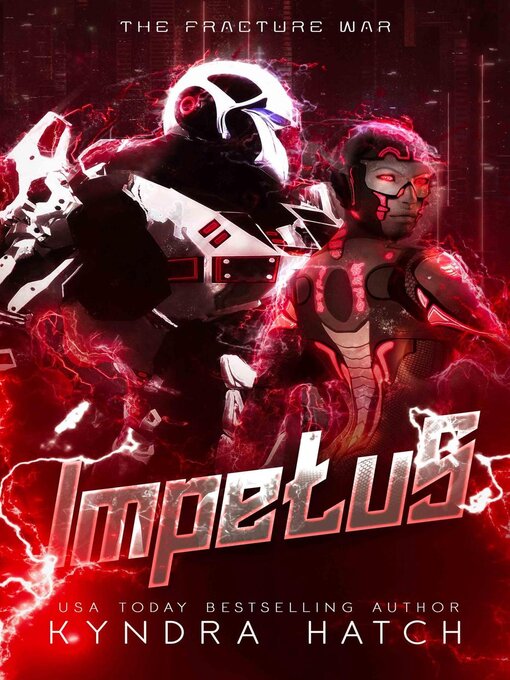 Title details for Impetus by Kyndra Hatch - Available